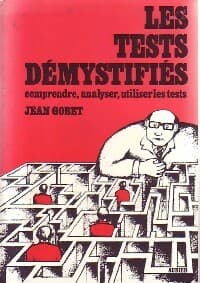 Les tests démystifiés - Jean Gobet