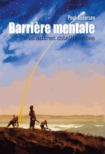 Barrière mentale et autres intelligences - Poul Anderson