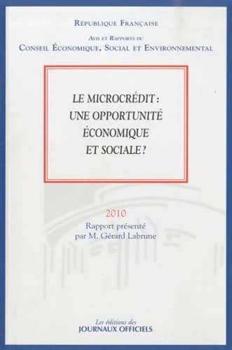 Le microcrédit : Une opportunité économique et sociale ? (n. 008 - 2010) - Gérard Labrune
