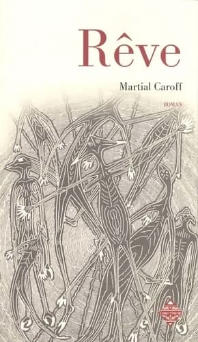 Rêve : Intelligences III - Martial Caroff