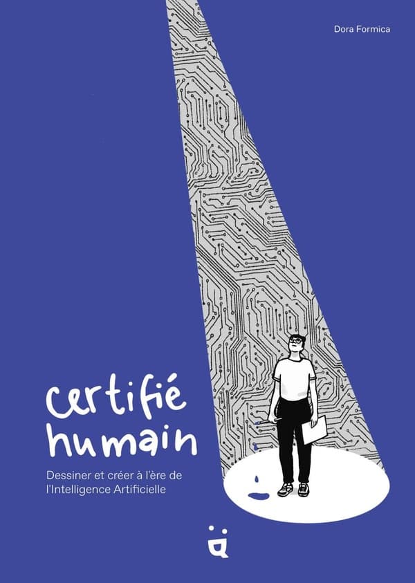 Certifié humain - Dessiner et créer à l'ère de l'Intelligence Artificielle